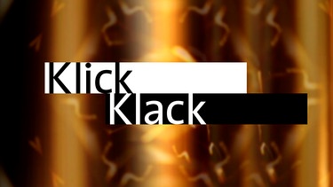 BR-KLASSIK Klickklack